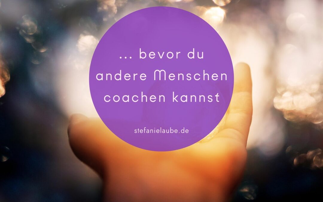 Warum du als Coach zuerst deine Essenz kennen musst